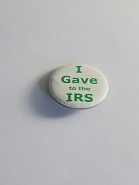 I Gave To The IRS Button